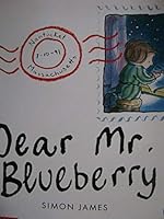 Dear Mr. Blueberry ~ Big Books , shared reading book , classroom 0590623567 Book Cover
