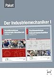 Paketangebot Der Industriemechaniker I: Lernfelder 1-15