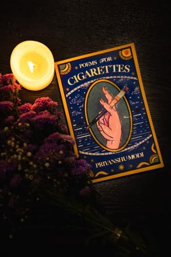 Image of Poems For Cigarettes | Priyanshu Modi | Invincible