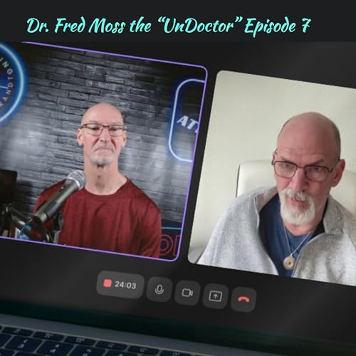 Living Freely Beyond Labels with Dr. Fred Moss