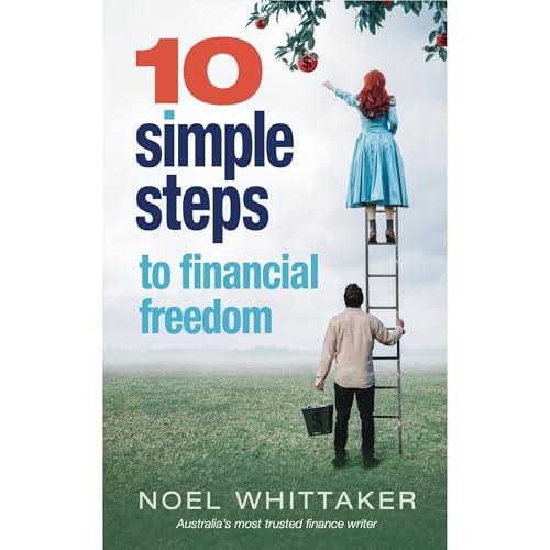 10 Simple Steps to Financial Freedom Audiolibro Por Noel Whittaker arte de portada