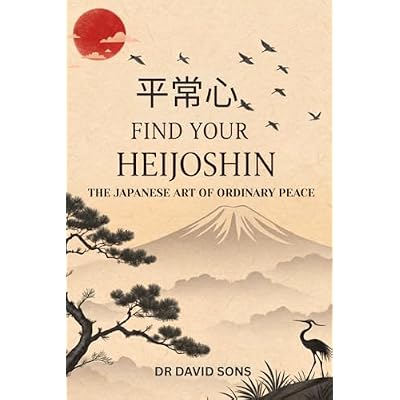 Find Your Heijoshin: