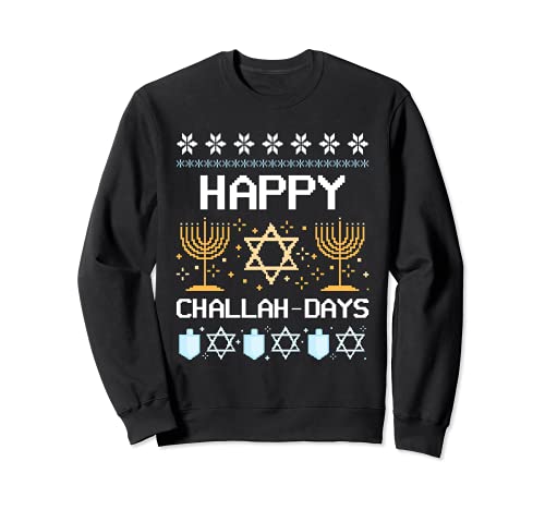 Camiseta de jersey fea Hanukkah. HAPPY CHALLAH-DAYS Sudadera