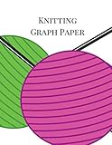 Knitting Graph Paper: Knitting Graph Paper Notebook 4:5 Ratio for Creating Knitting Designs. 100 pages Knitter?s Graph Paper Journal. Ball Theme