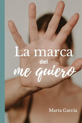 La marca del me quiero