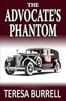 The Advocate's Phantom: Legal Suspense Murder Mystery (The Advocate Series) 1938680294 Book Cover