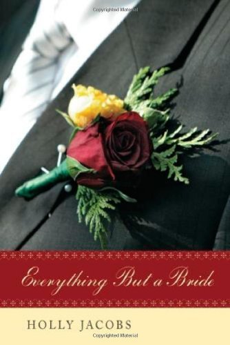 Everything But a Bride (Everything But… Book 2)