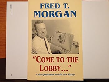 Paperback " Come to the Lobby..." Book