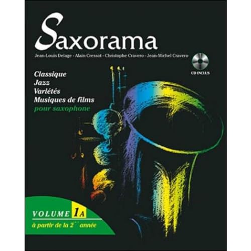 Saxorama Vol 1a album pédagogique saxophone débutant partitions CD
