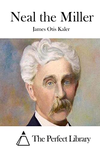 Neal the Miller 1512315699 Book Cover