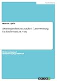  Arbeitsspeicher austauschen (Unterweisung Fachinformatiker / -in)