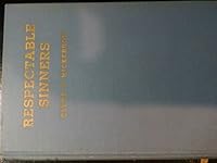 Respectable Sinners B00GXOCYME Book Cover