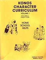 Konos Character Curriculum B000VSVQB8 Book Cover