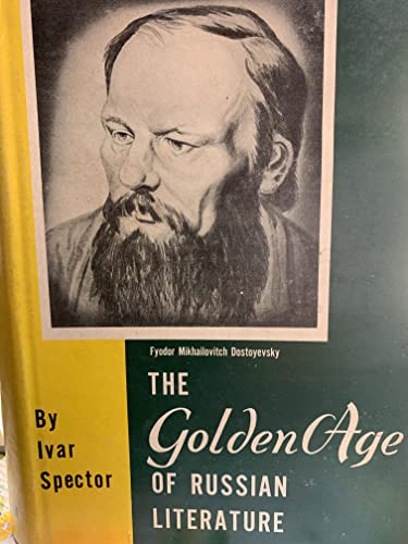 Golden Age of Russian Literature 0870041630 Book Cover