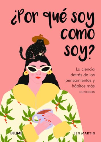 ¿Por qué soy como soy?