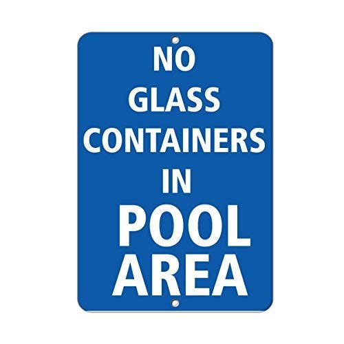 SIGNCHAT Metal Sign 8x12 INCHES No Glass Containers in Pool Area Activity Pool s
