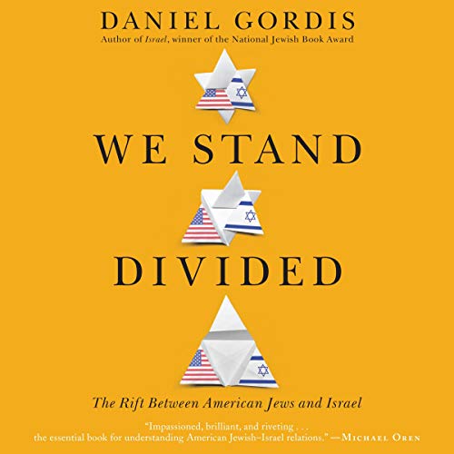 We Stand Divided by Daniel Gordis episode artwork