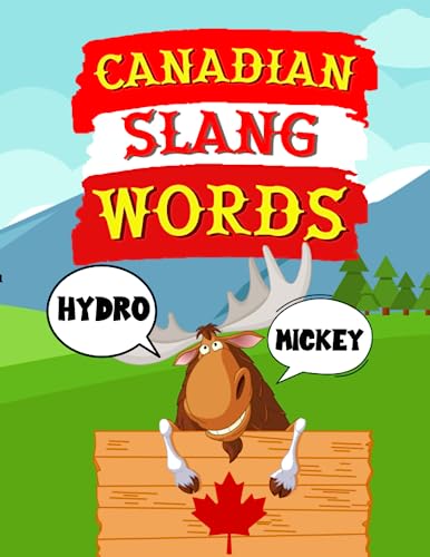 Canadian Slang Words: Canadian Slang Words you Should Learn Before Visiting Canada, Mandala Swear Word Coloring Book for Adults. (World of Slang)