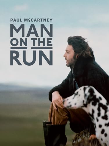 Paul McCartney: Man On The Run