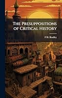 The Presuppositions of Critical History 1024281744 Book Cover