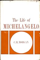 The Life of Michelangelo B0017JB87M Book Cover