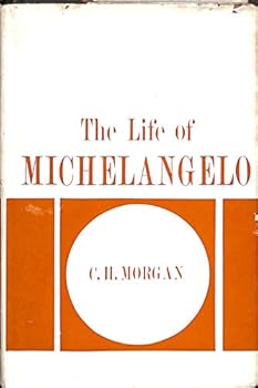 Hardcover The Life of Michelangelo Book