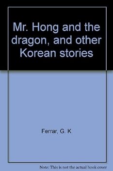 Hardcover Mr. Hong and the Dragon, and Other Korean Stories Book