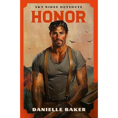 Honor: A flaming hot, friends-to-lovers, firefighter romance from the BookTok viral series: 3