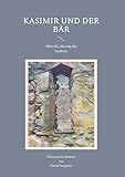 Kasimir und der Bär: Albrecht, Herzog der Sachsen - Detlef Raupach 