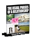 The Usual Phases of a Relationship