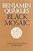 Black Mosaic: Essays in Afro-American History and Historiography