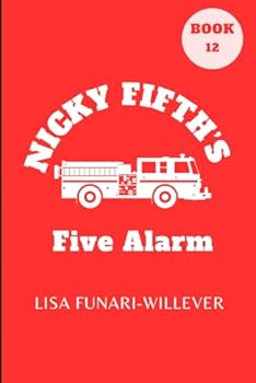 Paperback Nicky Fifth's Five Alarm (The Nicky Fifth Series) Book