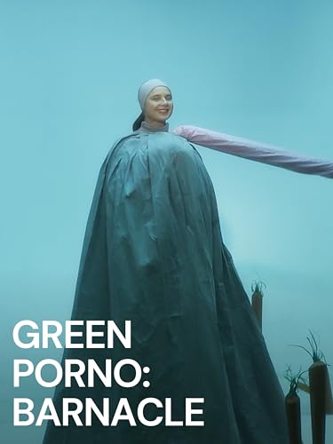 Green Porno: Barnacle