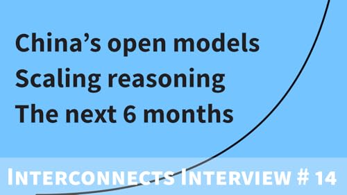 『Interviewing Ross Taylor on the state of AI: Chinese open models, scaling reasoning, useful tools, and what comes next』のカバーアート