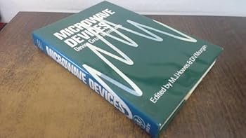 Hardcover Microwave Devices: Device Circuit Interactions (Solid State Devices & Circuits Series) Book
