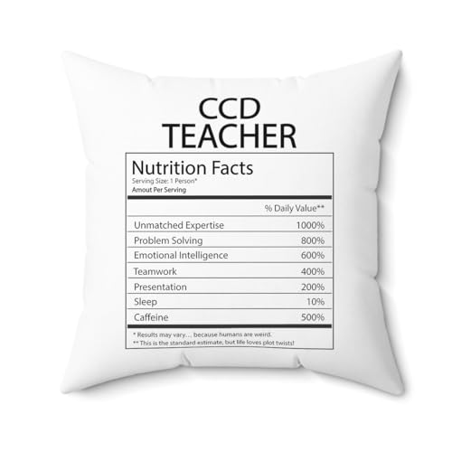 DesiDD CCD Teacher Nutrition Facts Pillow - Funny Gifts for Religious Education Teacher CCD Instructor Employee Boss Manager Birthday Christmas Living Room - Cover & Insert 16x16 Inch