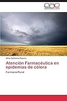 Atencion Farmaceutica En Epidemias de Colera 3659088080 Book Cover