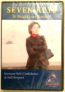 Audio CD Seven Keys to Weight Loss Mastery: Increase Self-Confidence & Self Respect Book