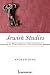 Jewish Studies: A Theoretical Introduction (Volume 1) (Key Words in Jewish Studies)