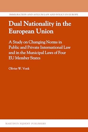 Dual Nationality in the European Union-Wow! eBook