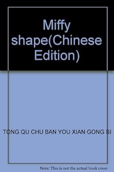 Miffy shape(Chinese Edition)