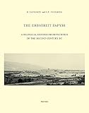 The Erbstreit Papyri: A Bilingual Dossier from Pathyris of the Second Century BC (Pap. Erbstreit) (Studia Demotica)