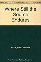 Where Still the Source Endures 0823304264 Book Cover