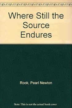 Hardcover Where Still the Source Endures Book