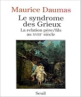 Le syndrome des Grieux: La relation pere/fils au XVIIIe siecle 202011397X Book Cover