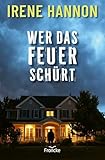 Cover zum Buch Wer das Feuer schürt