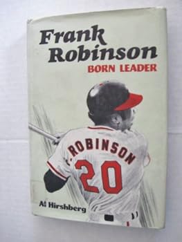 Paperback Frank Robinson; born leader (Putnam sports shelf) Book