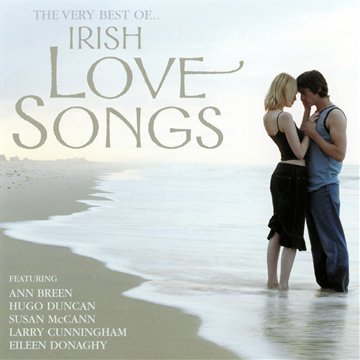 Very Best Irish Love Songs [Audio CD] Various Artists