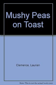 Paperback Mushy Peas on Toast Book