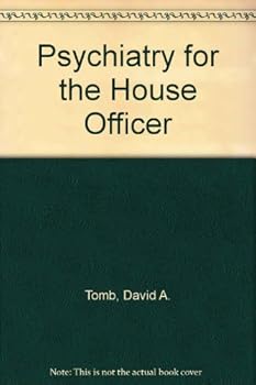 Paperback Psychiatry for the House Officer Book